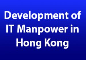 Image - Development of IT Manpower in Hong Kong